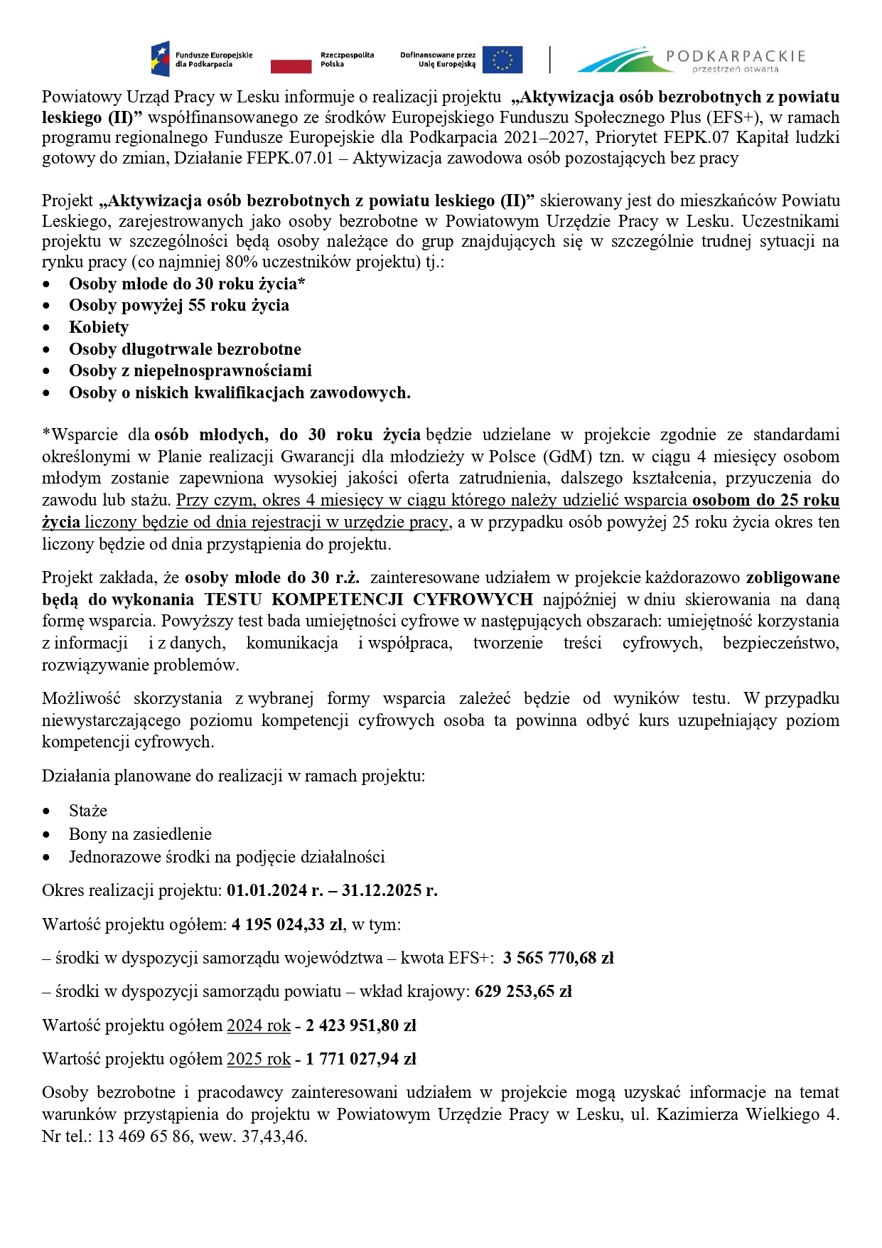 Zdjęcie artykułu INFORMACJA O PROJEKCIE „Aktywizacja osób bezrobotnych z powiatu leskiego (II)”